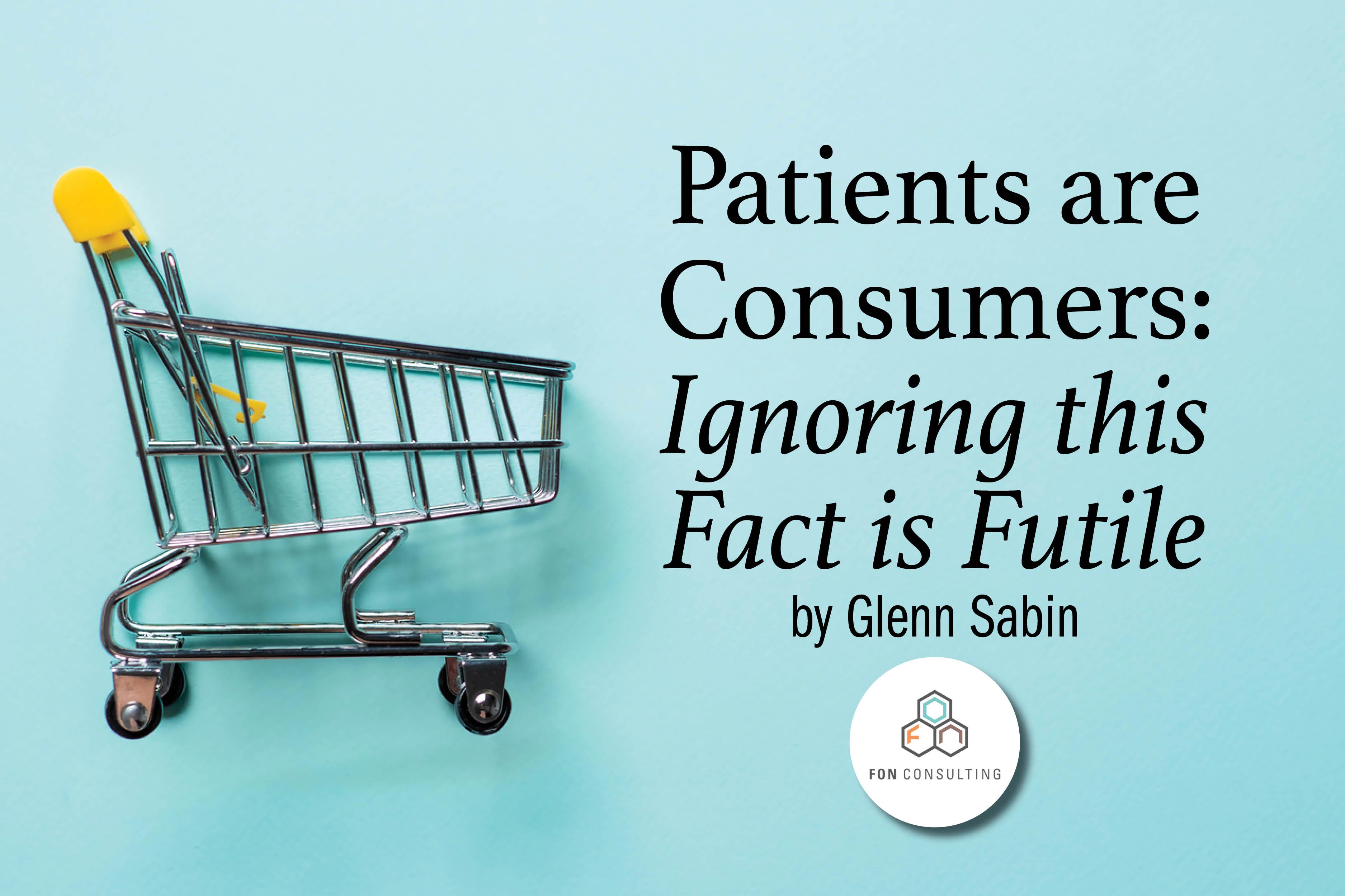 patients are consumers